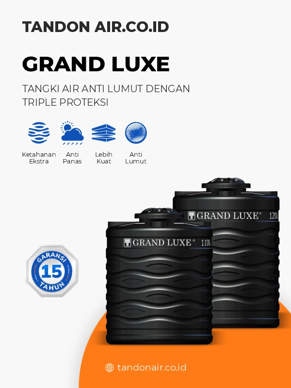 Alternatif Pilihan Tandon Blow Moulding Tandon Air Grand Luxe