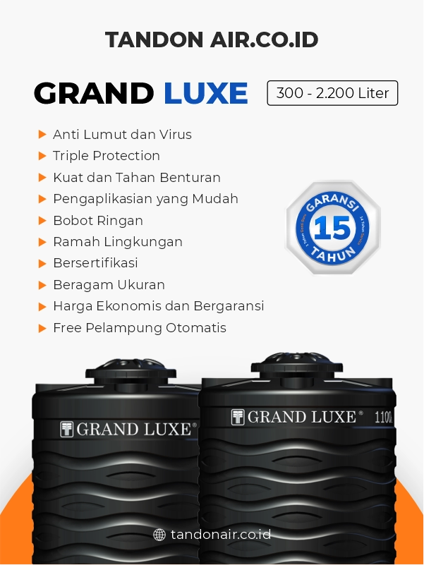 Kelebihan Tandon Air Grand Luxe