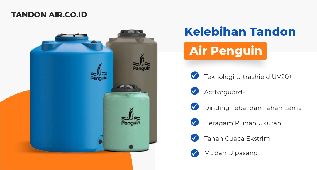 Kelebihan Tandon Air Penguin