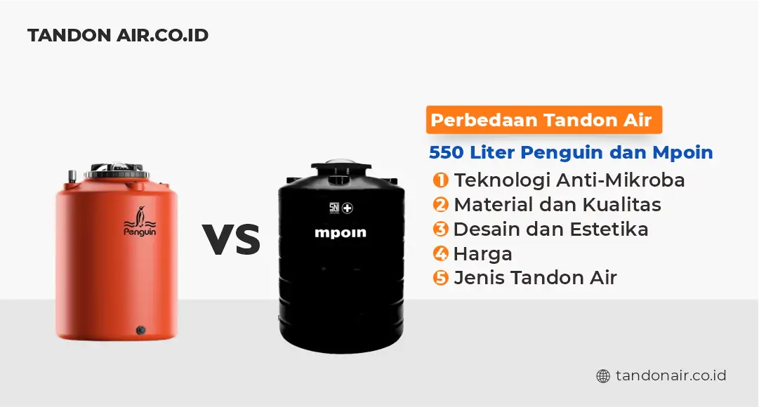 Perbedaan Tandon Air 550 Liter Penguin dan Mpoin