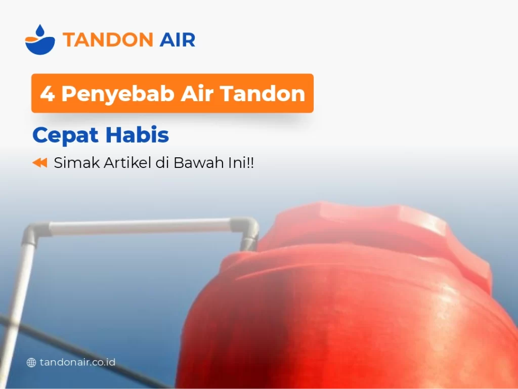 Air Tandon Cepat Habis