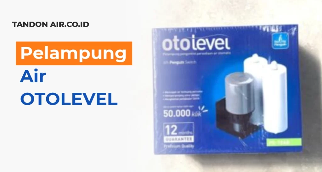 Pelampung Air OTOLEVEL