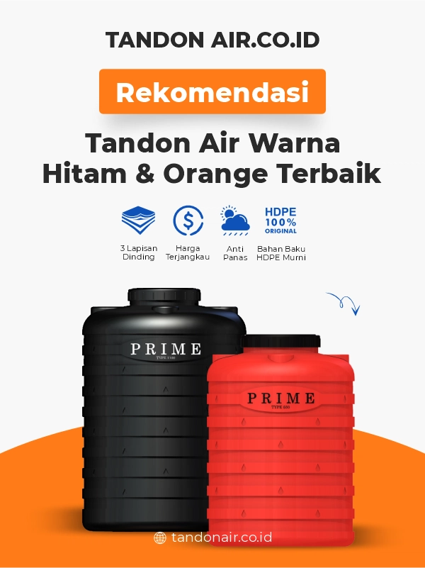 Rekomendasi Tandon Air Warna Hitam dan Orange Terbaik