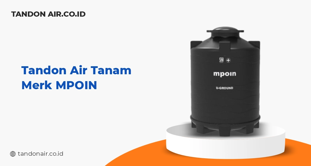 Tandon Air Tanam Merk Mpoin