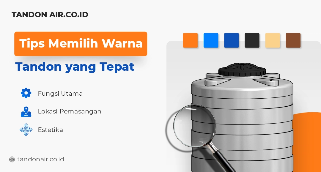 Tips Memilih Warna Tandon yang Tepat