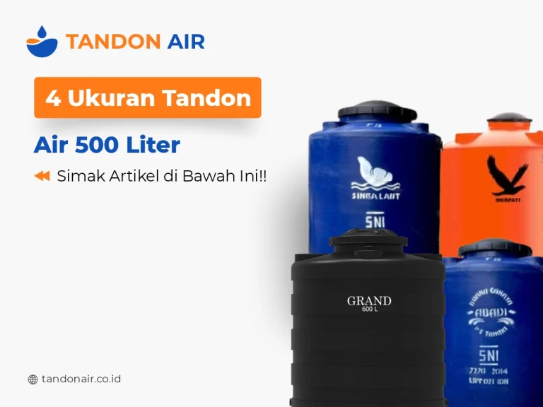 4 Ukuran Tandon Air 500 Liter