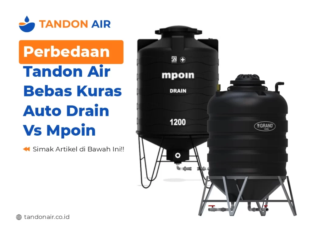 Perbedaan Tandon Air Bebas Kuras Auto Drain Vs Mpoin