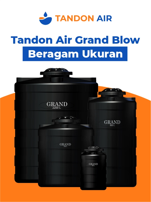 Tandon Air Grand Blow Beragam Ukuran