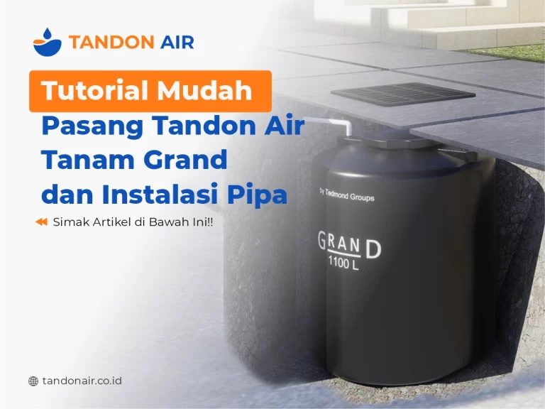 Tutorial Mudah Pasang Tandon Air Tanam Grand dan Instalasi Pipa