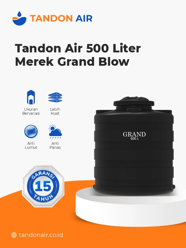 Ukuran Tandon Air 500 Liter Merek Grand Blow