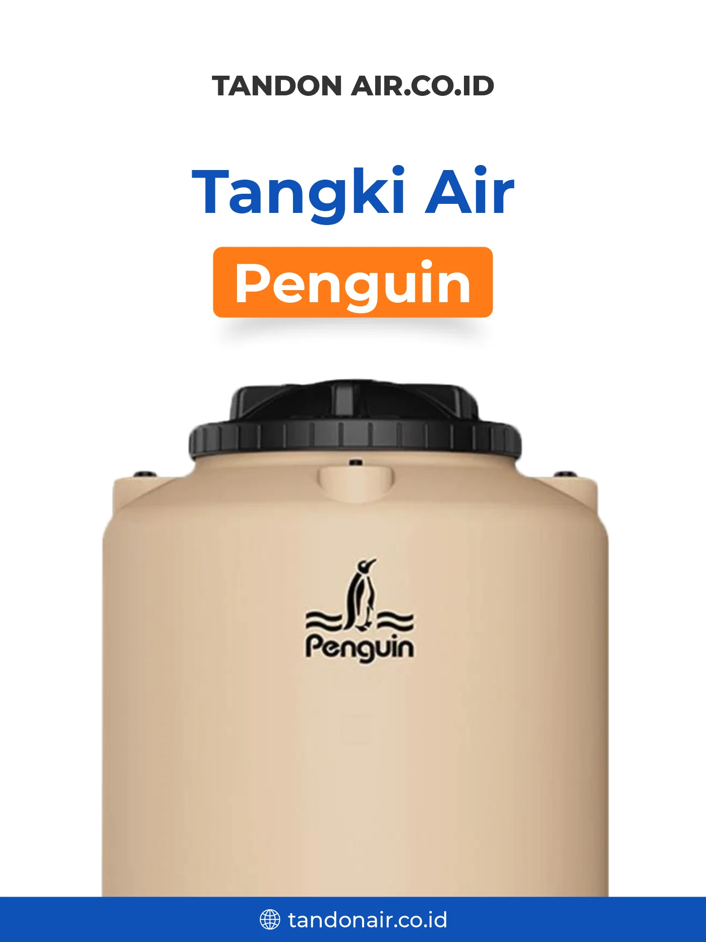 3. Tandon Air 5 Orang Merk Penguin
