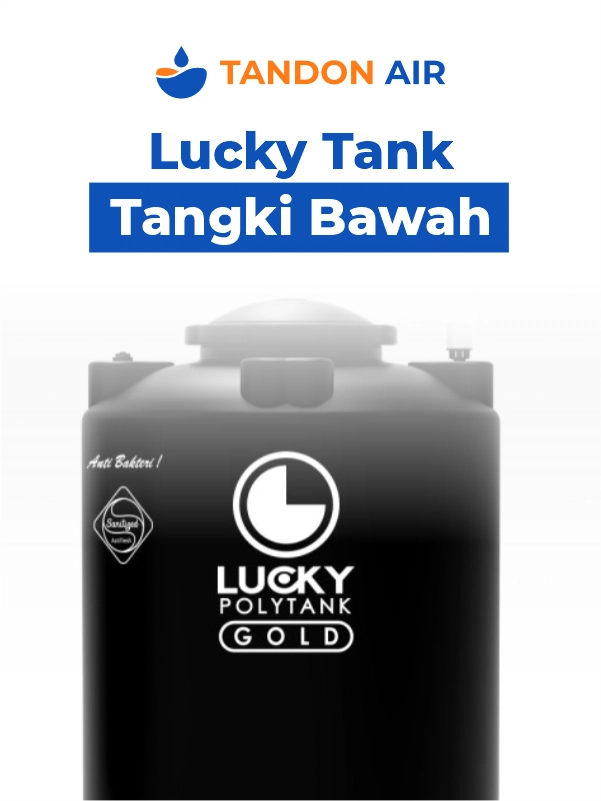 5. Tempat Penampungan Jenis Tanam Lucky Polytank