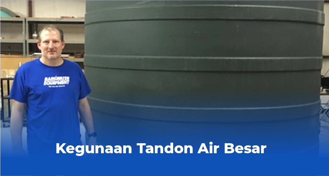 Kegunaan Tandon Air Besar