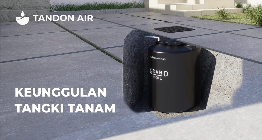 Keunggulan Pakai Tandon Air Pendam