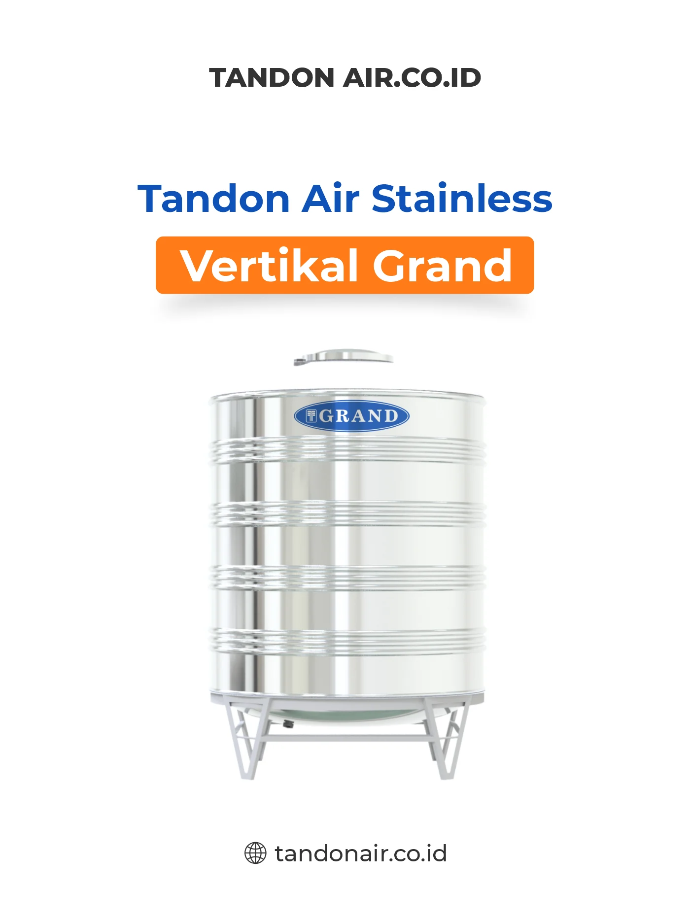 1. Tandon Air Stainless Vertikal Grand