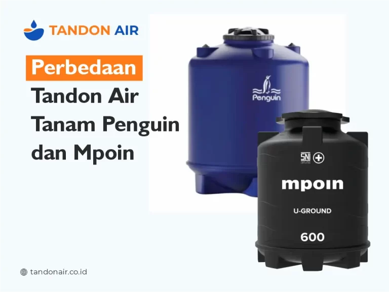 Perbedaan Tandon Air Tanam Penguin dan Mpoin