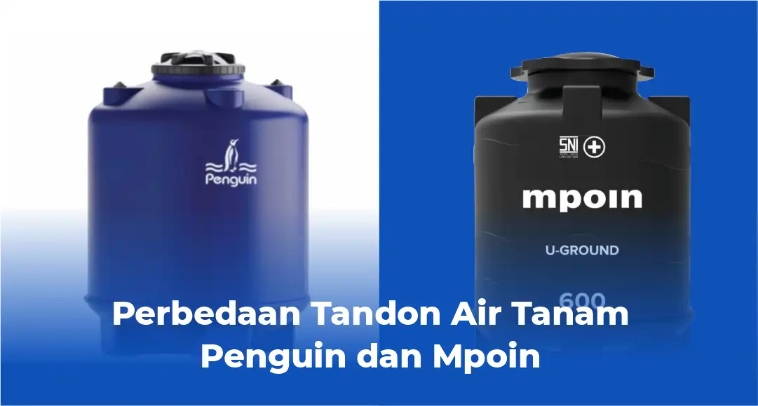 Perbedaan Tandon Air Tanam Penguin vs Mpoin