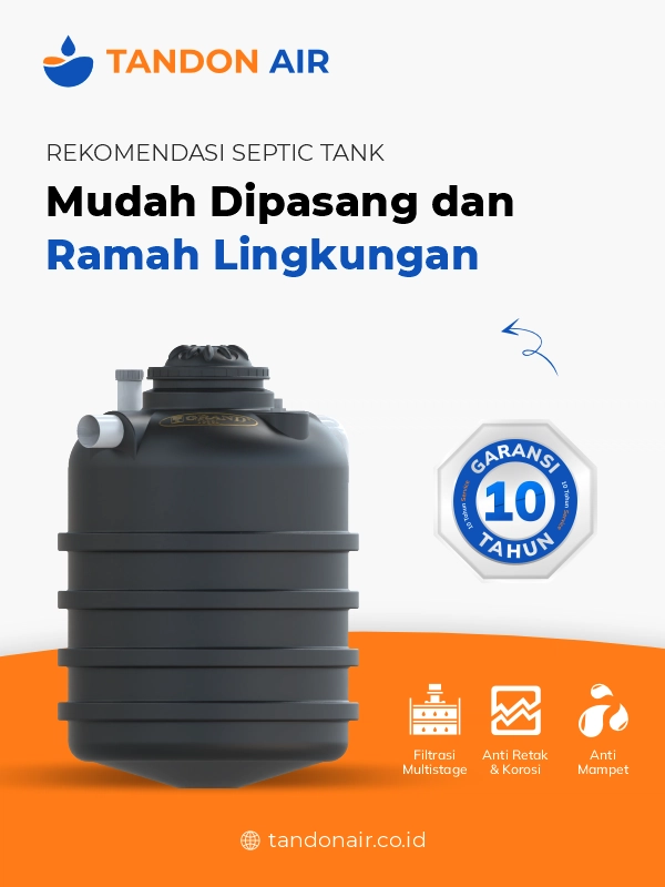 Rekomendasi Septic Tank Mudah Dipasang dan Ramah Lingkungan