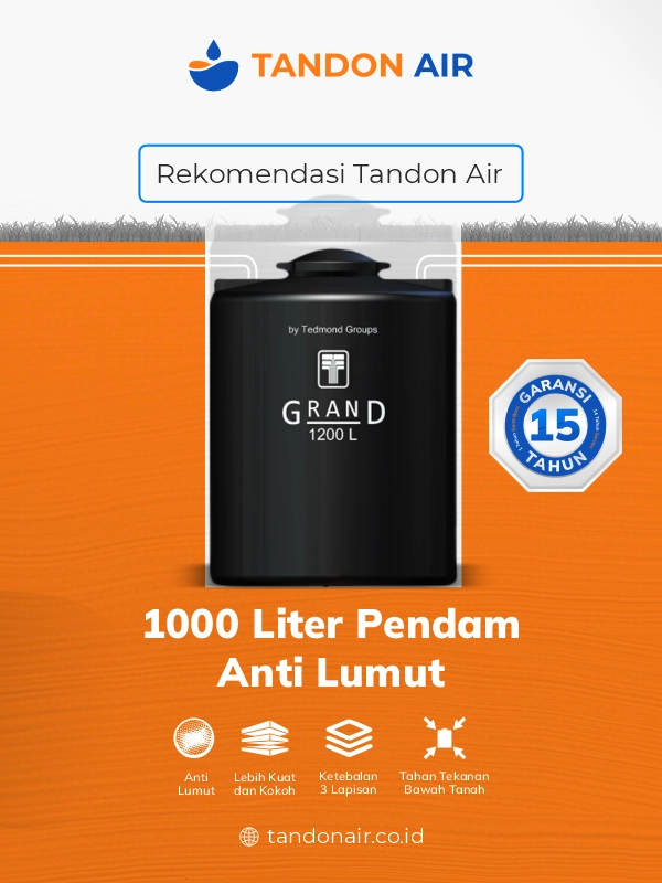 Rekomendasi Tandon Air 1000 Liter Pendam Anti Lumut