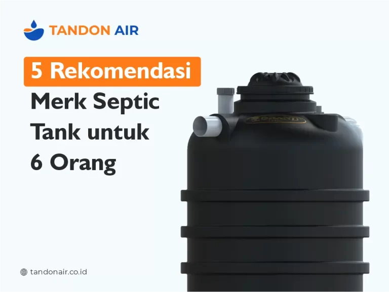 Septic Tank Untuk 6 Orang