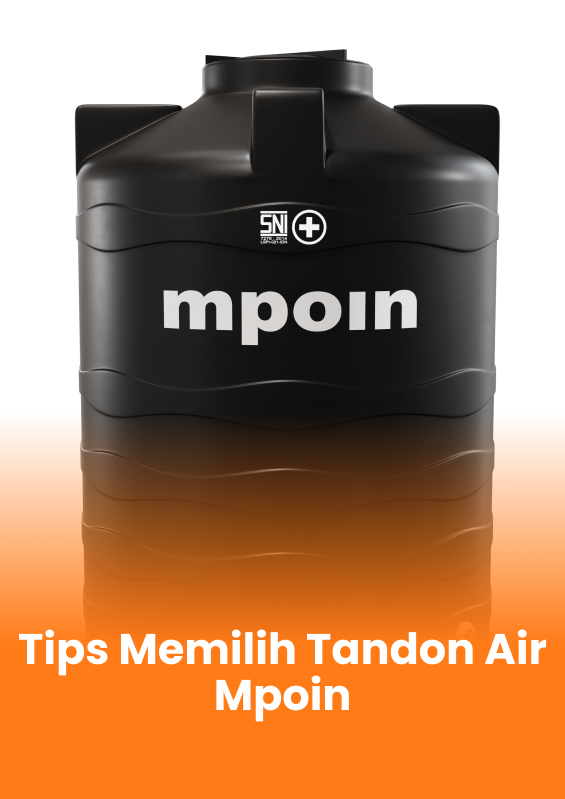Tips Memilih Tandon Air Mpoin