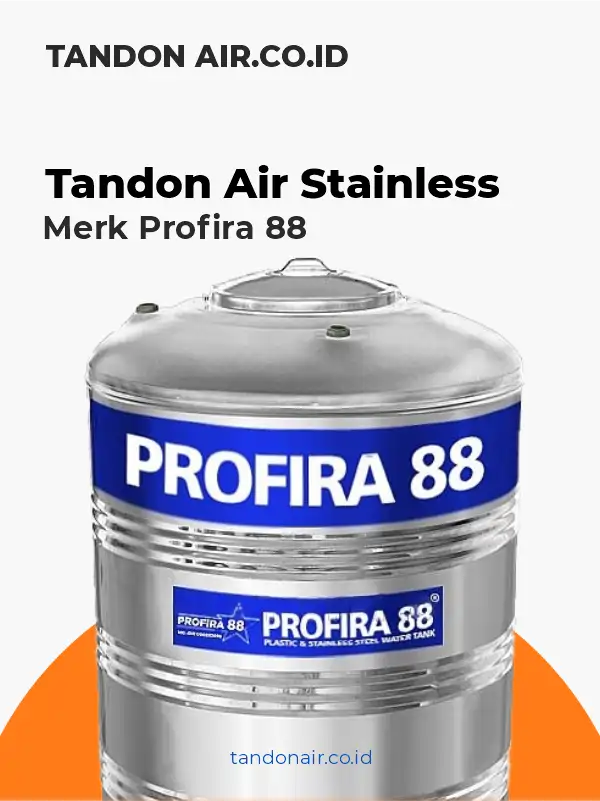 5. Tandon Stainless Vertikal Profira 88