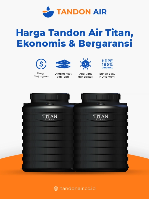 Harga Tandon Air Titan, Ekonomis dan Bergaransi