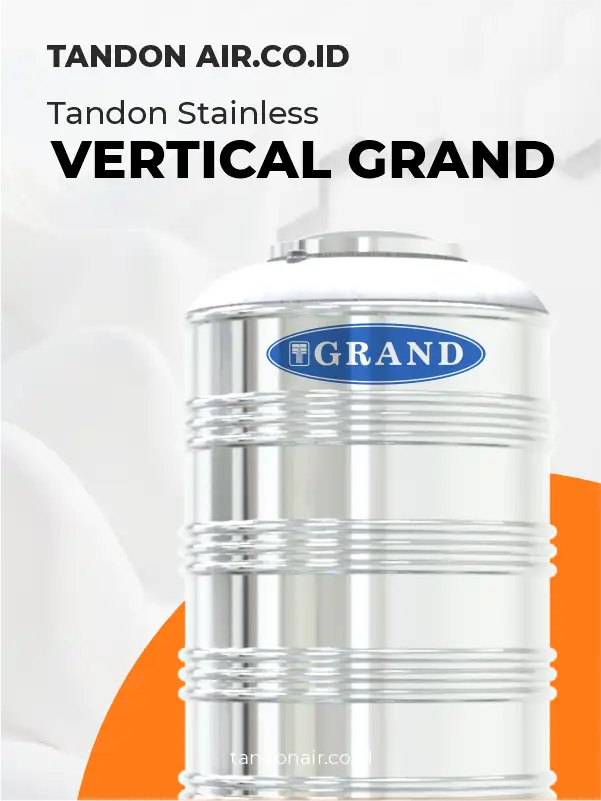Review Tandon Stainless Vertikal Merk Grand
