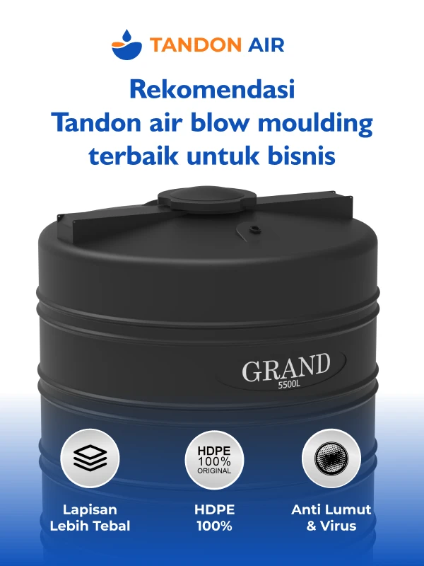 Tandon Air Blow Moulding Terbaik untuk Bisnis