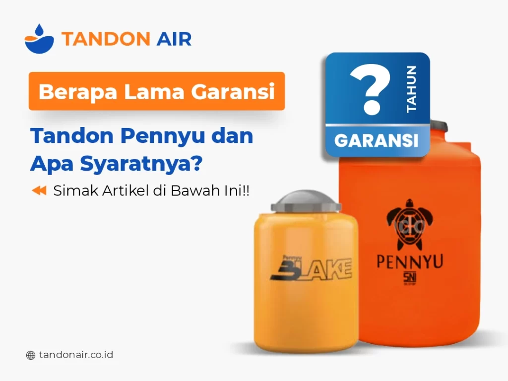 Garansi Tandon Pennyu