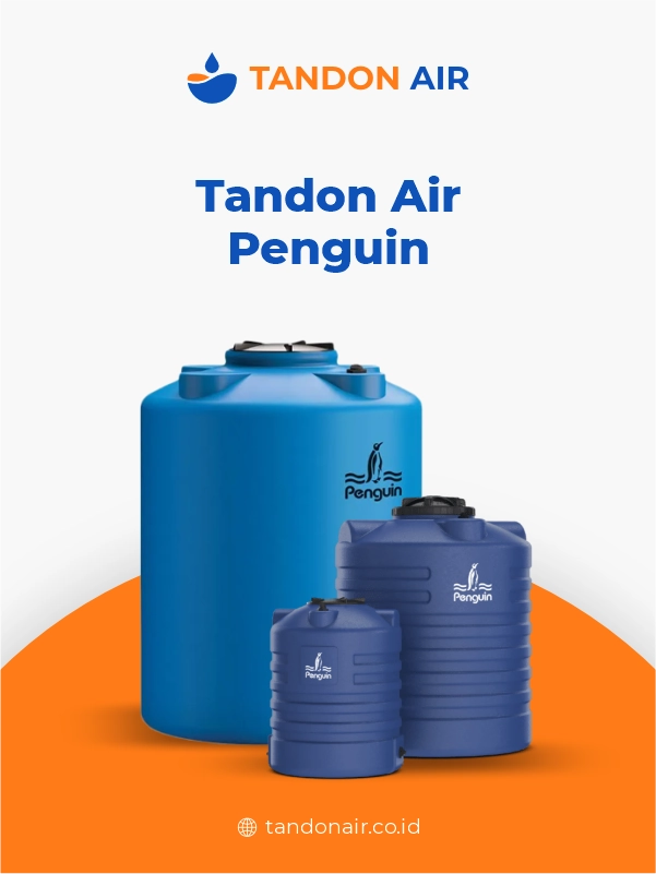 Berbagai Keunggulan Tandon Merk Penguin