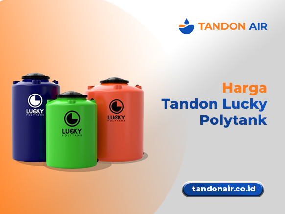 Harga Tandon Lucky Polytank