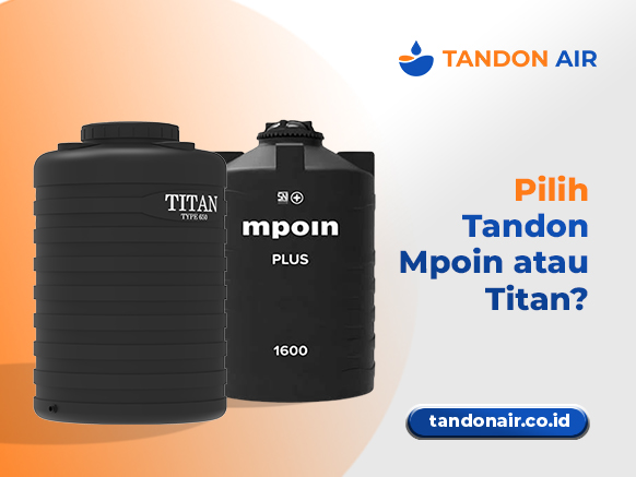 Pilih Tandon Mpoin atau Titan