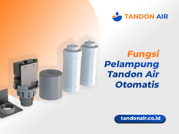 Fungsi Pelampung Tandon Air Otomatis