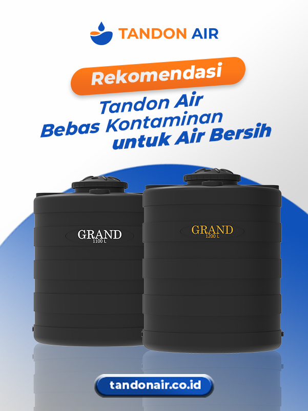 Rekomendasi Tandon Air Bebas Kontaminan untuk Air Bersih