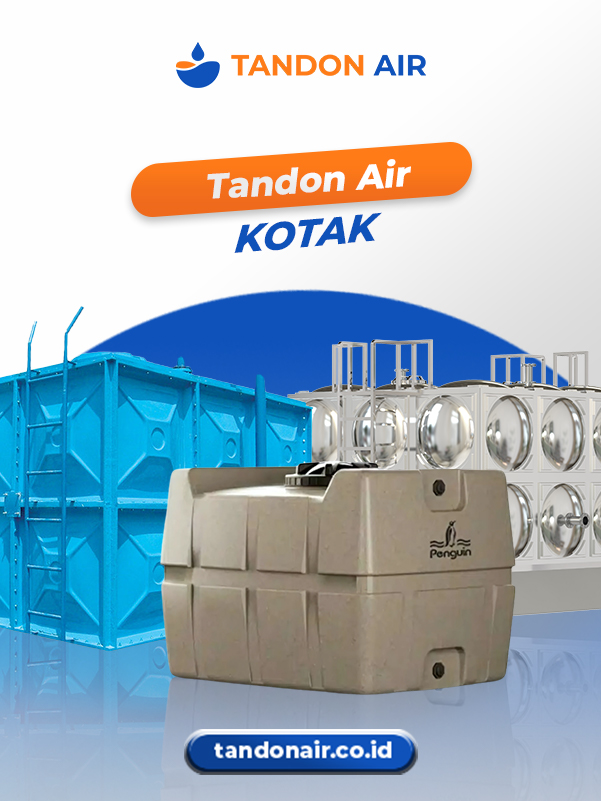 Review Berbagai Tandon Air Kotak