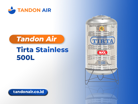 Tandon Air Stainless Tirta 500 Liter