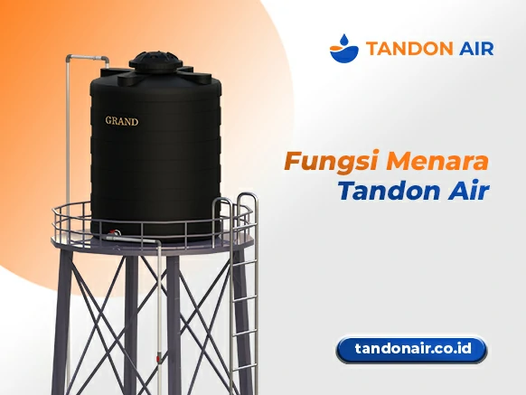 Fungsi Menara Tandon Air