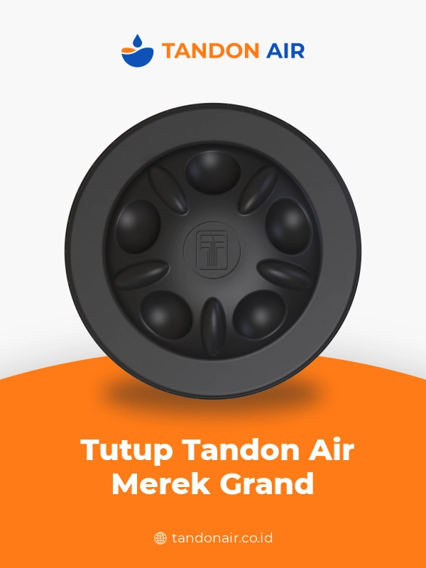 Tutup Tandon Air Merek Grand