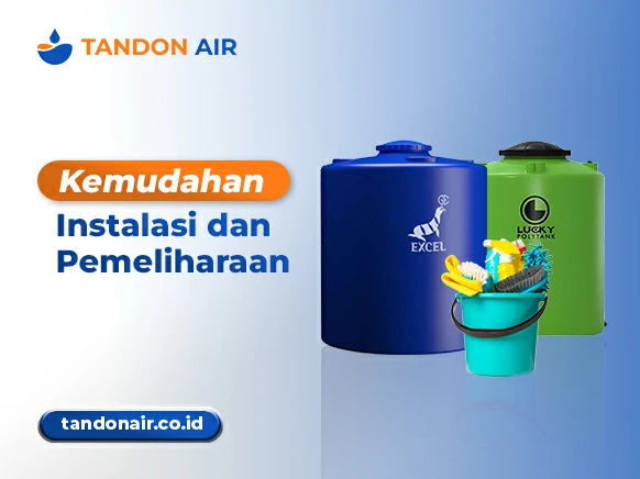 Kemudahan Instalasi dan Pemeliharaan