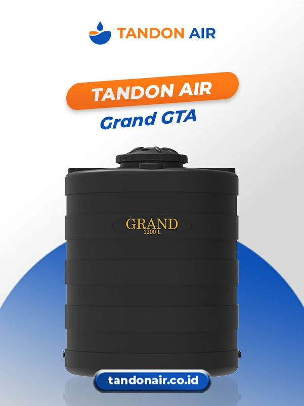 Rekomendasi Tandon Air Grand Kapasitas Besar