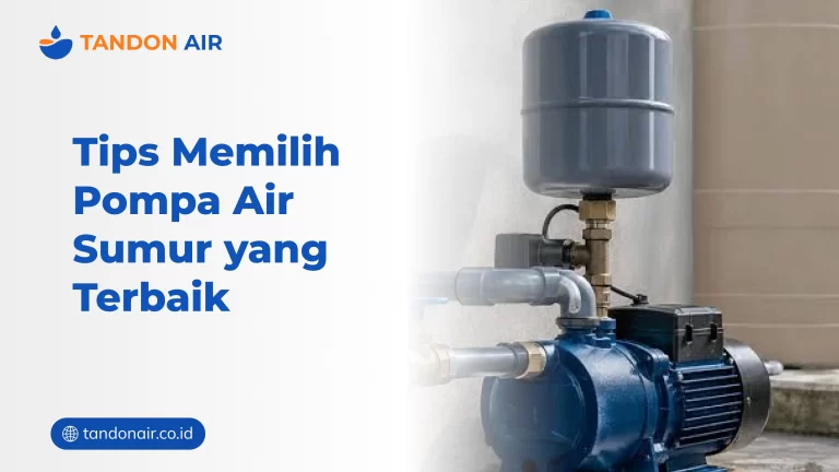 Rekomendasi Pompa Air Sumur 30 Meter Merk Terbaik