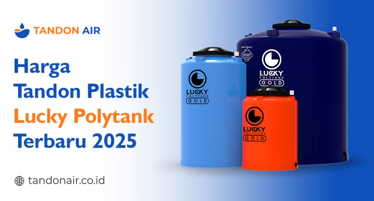 Harga Tandon Plastik Lucky Polytank Terbaru 2025