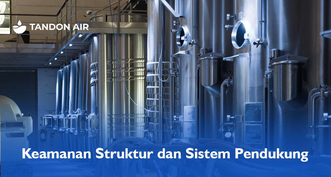 Keamanan Struktur dan Sistem Pendukung