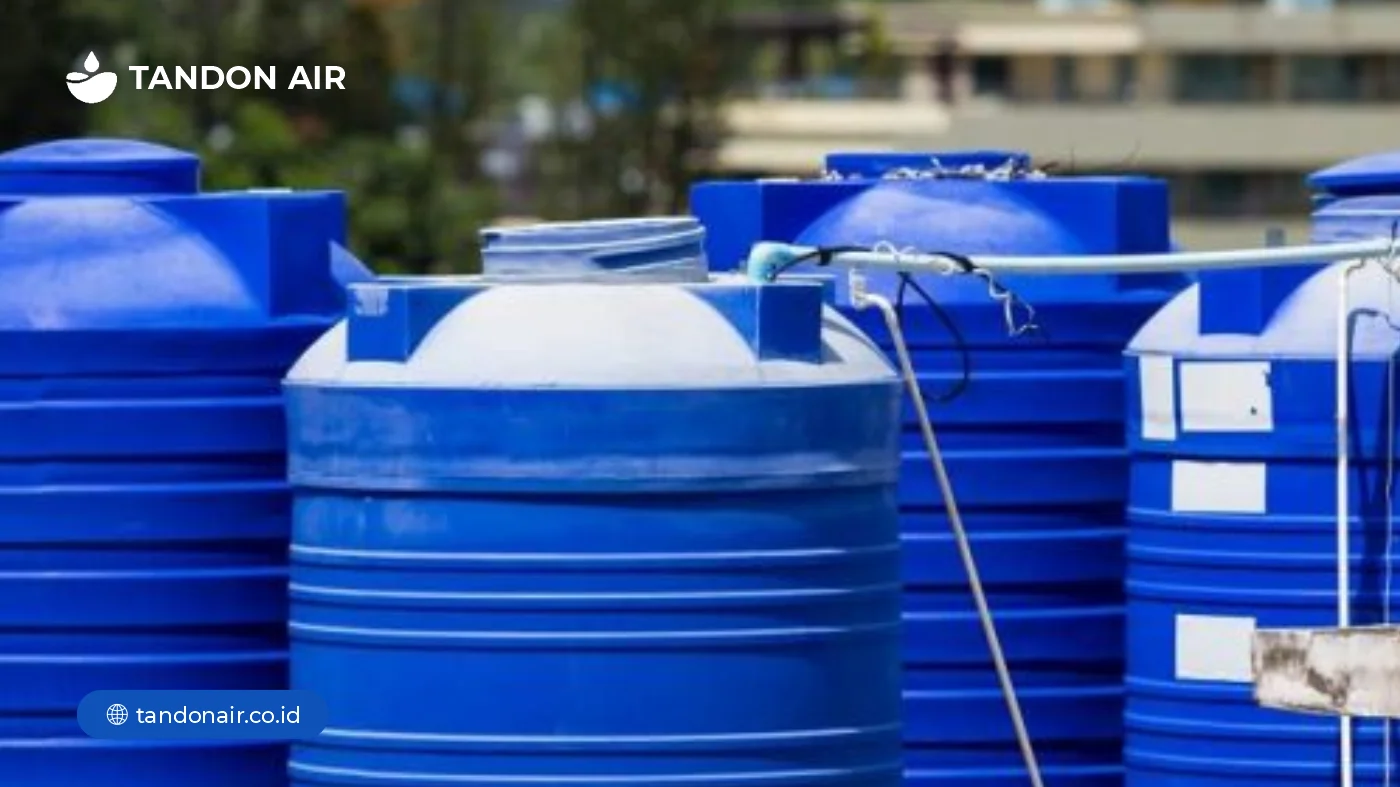 Manfaat Tandon Air 1000 Liter