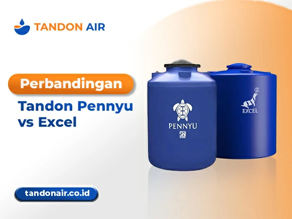 Perbandingan Tandon Pennyu vs Excel