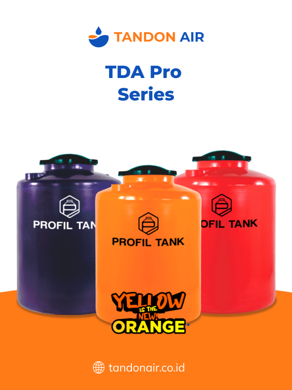 TDA Pro Series Perlindungan Optimal untuk Air Bersih