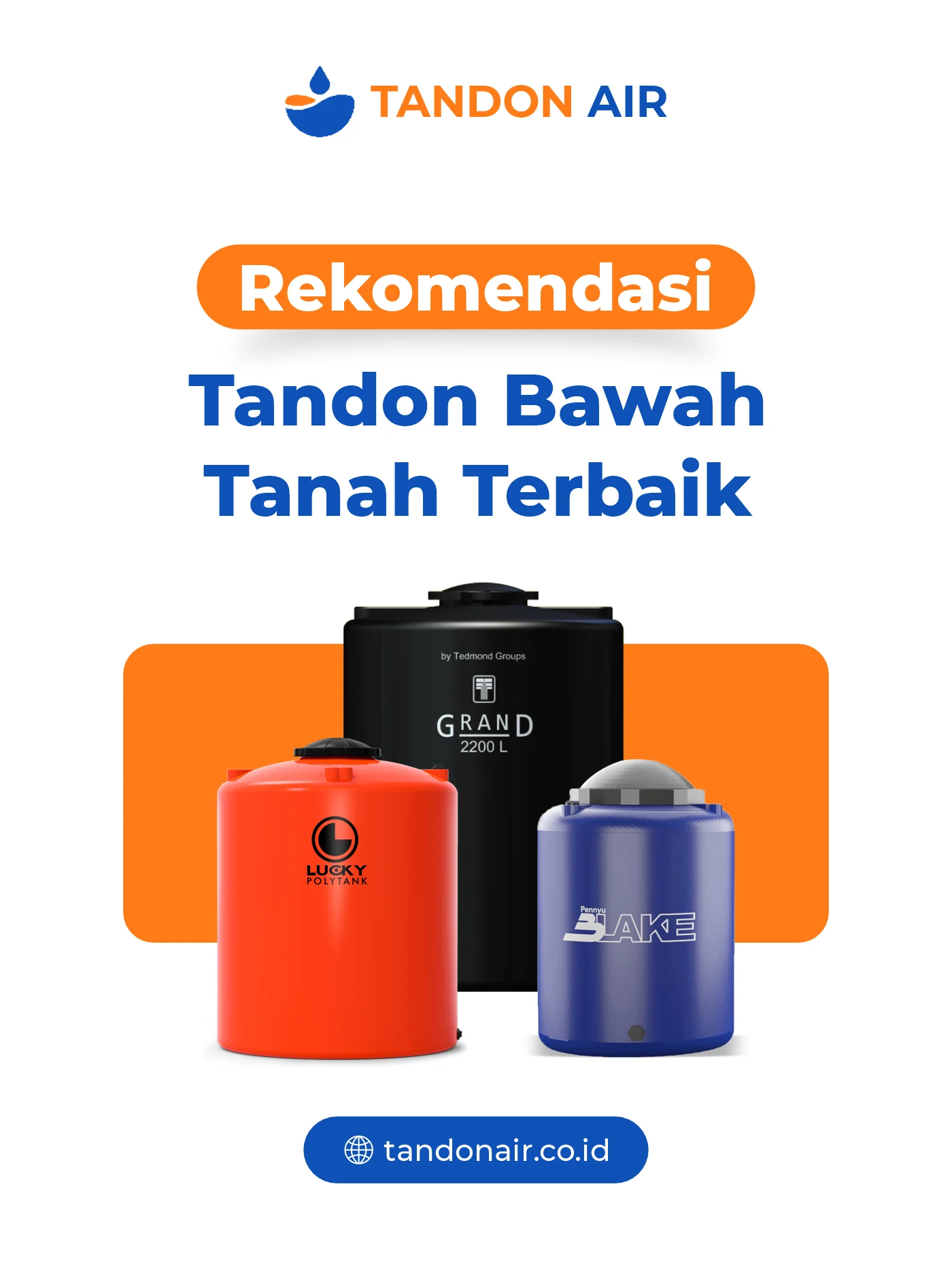 Rekomendasi Tandon Bawah Tanah Terbaik