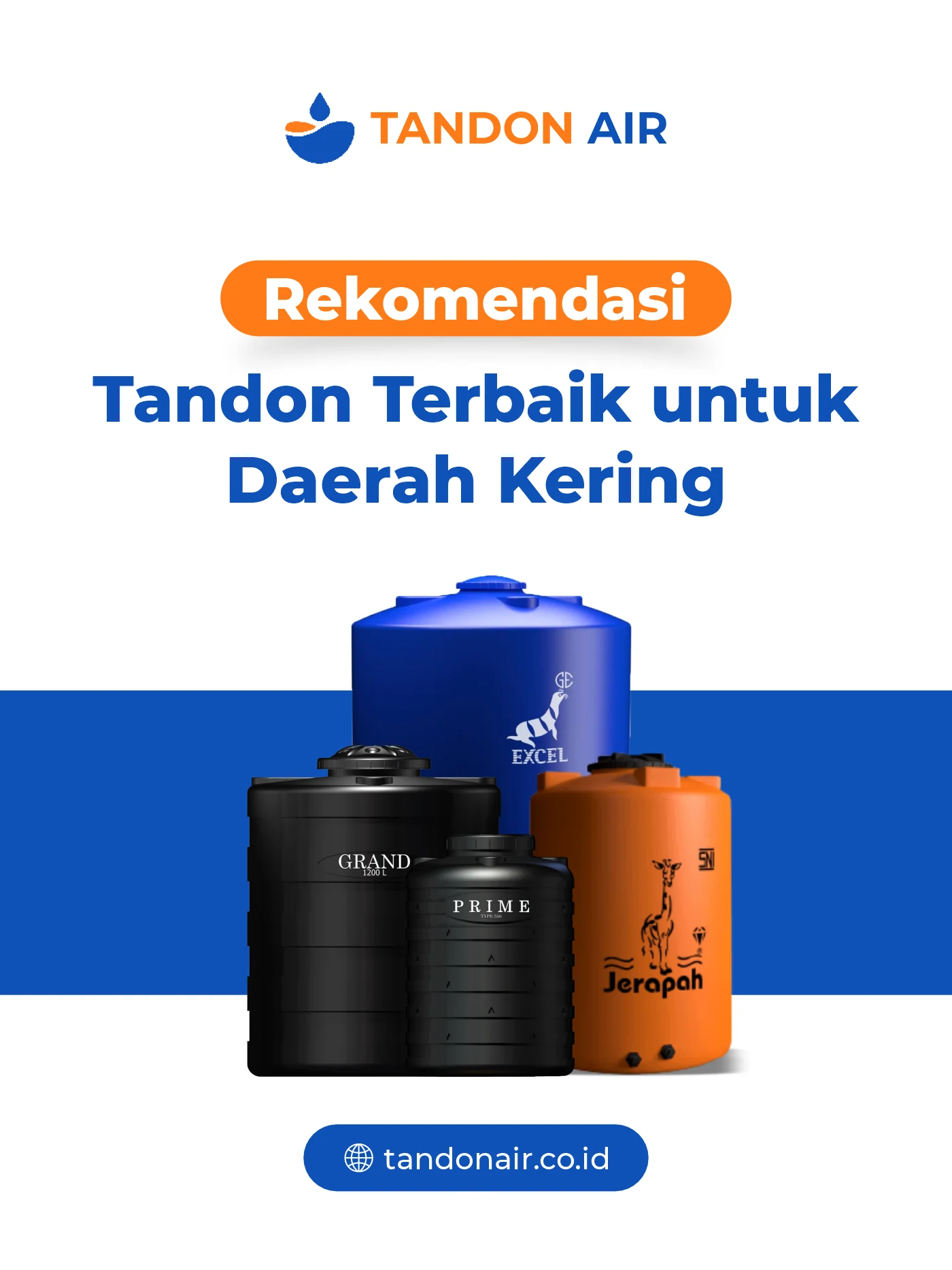 Rekomendasi Tandon Terbaik untuk Daerah Kering
