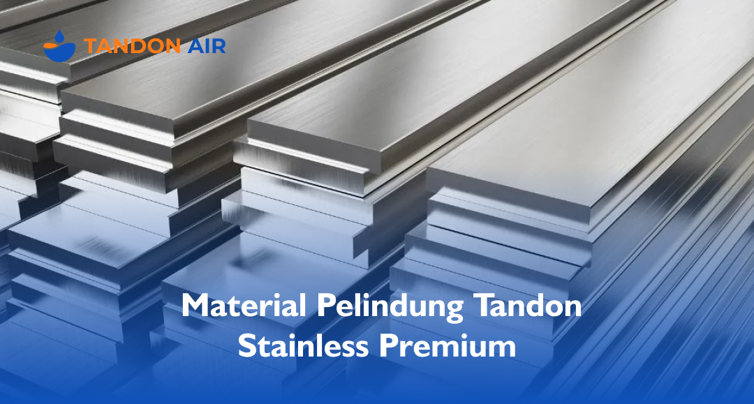 Material Pelindung Tandon Stainless Premium